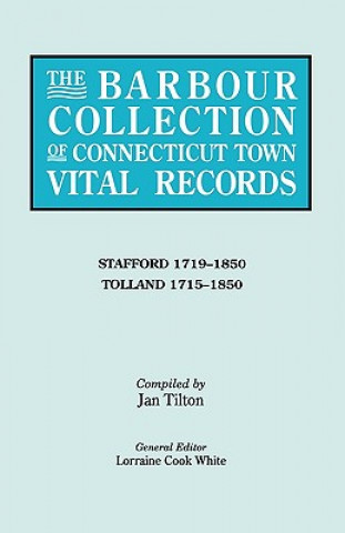 Book Barbour Collection of Connecticut Town Vital Records [Vol. 44] General Ed White