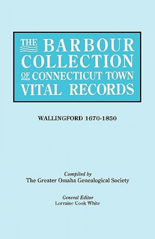 Książka Barbour Collection of Connecticut Town Vital Records General Ed White