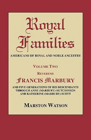 Knjiga Royal Families Marston Watson