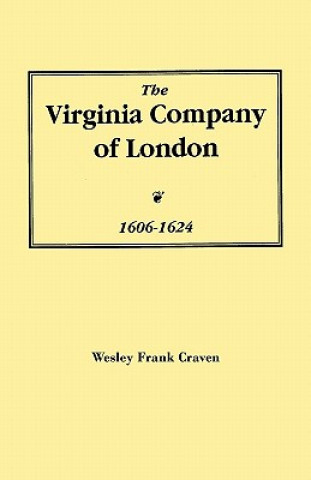 Kniha Virginia Company of London, 1606-1624 Craven