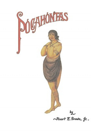 Kniha Pocahontas Stuart E Brown