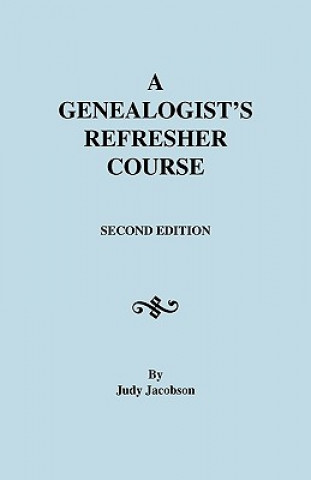 Książka Genealogist's Refresher Course Jacobson