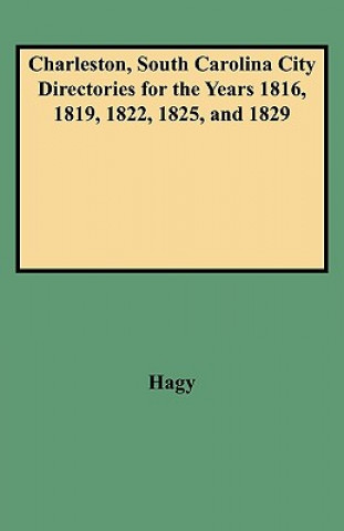 Buch City Directories for 1816-1829 James William Hagy