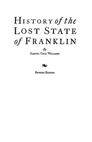 Könyv History of the Lost State of Franklin Williams