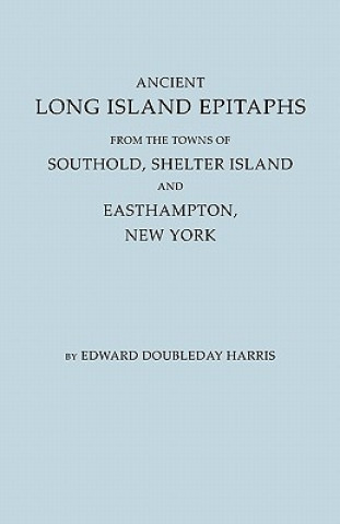 Carte Ancient Long Island Epitaphs McHenry Harris