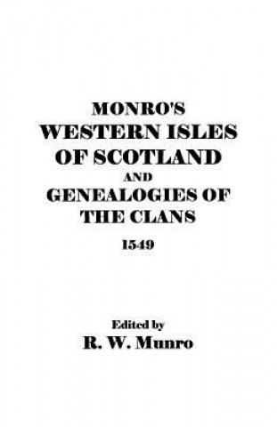 Książka Munro's Western Isles of Scotland and Genealogies of the Clans, 1549 Ed Munro