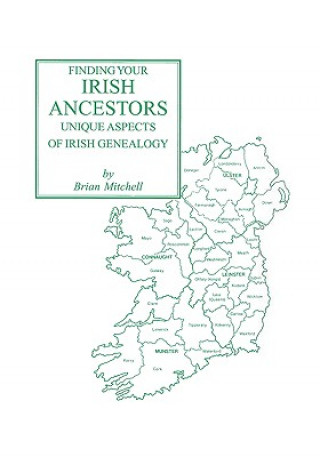 Carte Finding Your Irish Ancestors Adrian Mitchell