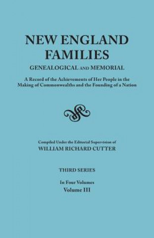 Kniha New England Families William Richard Cutter