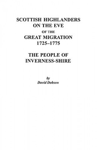 Βιβλίο Scottish Highlanders on the Eve of the Great Migration, 1725-1775 Kit Dobson