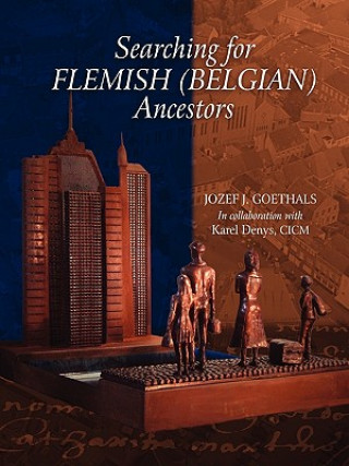 Carte Searching for Flemish (Belgian) Ancestors Goethals
