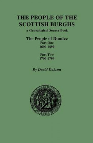 Книга People of the Scottish Burghs David Dobson