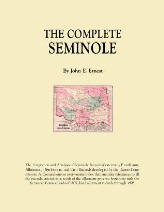 Knjiga Complete Seminole John E Ernest