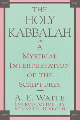 Carte Holy Kabbalah Arthur Edward Waite