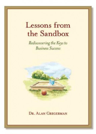 Kniha Lessons from the Sandbox Alan Gregerman