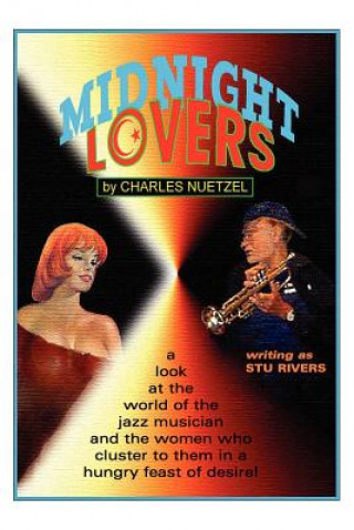 Kniha Midnight Lovers Charles Nuetzel