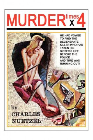 Kniha Murder Times 4 Charles Nuetzel