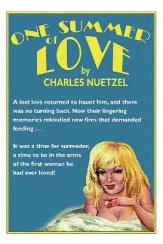Kniha One Summer of Love Charles Nuetzel