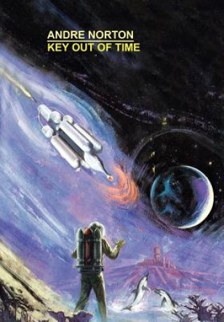 Książka Key Out of Time Andre Norton