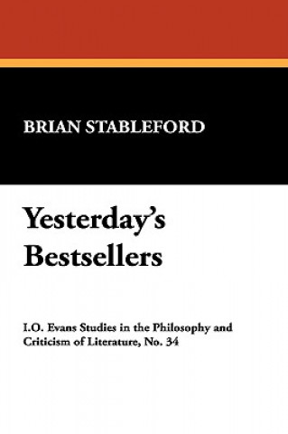 Carte Yesterday's Bestsellers Brian M Stableford