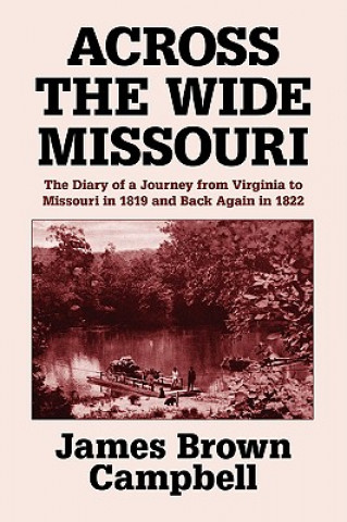Carte Across the Wide Missouri James Brown Campbell