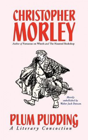 Livro Plum Pudding Christopher Morley