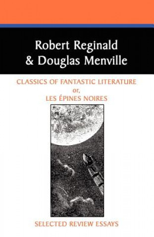 Книга Classics of Fantastic Literature R Reginald