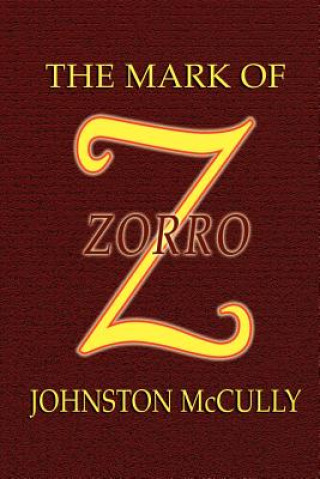 Kniha Mark of Zorro McCulley