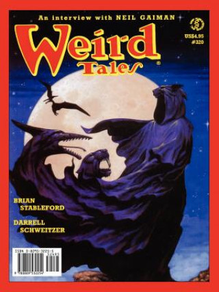 Kniha Weird Tales 317-320 (Fall 1999-Summer 2000) Darrell Schweitzer