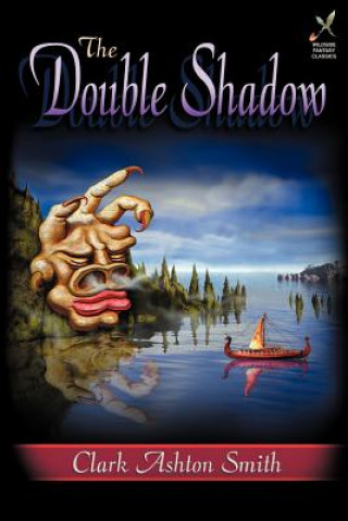 Livre Double Shadow Clark Ashton Smith