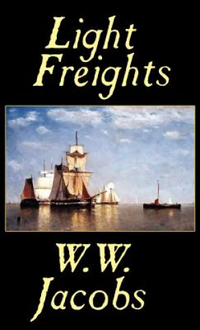 Libro Light Freights W W Jacobs