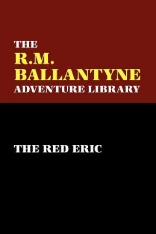 Buch Red Eric R M Ballantyne