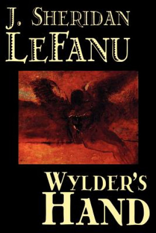 Kniha Wylder's Hand J Sheridan Lefanu