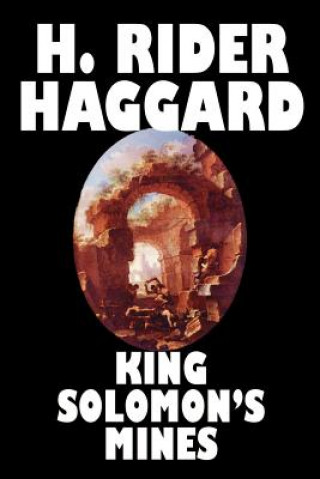 Knjiga King Soloman's Mines Sir H Rider Haggard