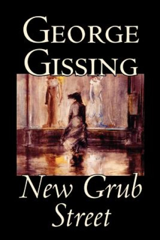 Carte New Grub Street George Gissing