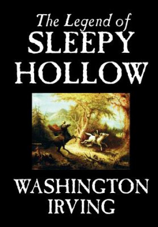 Kniha Legend of Sleepy Hollow Washington Irving