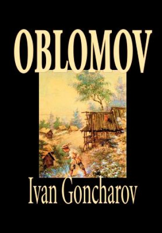 Kniha Oblomov Ivan Aleksandrovich Goncharov