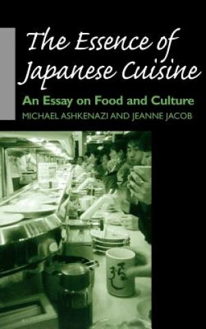 Książka Essence of Japanese Cuisine Jeanne Jacob