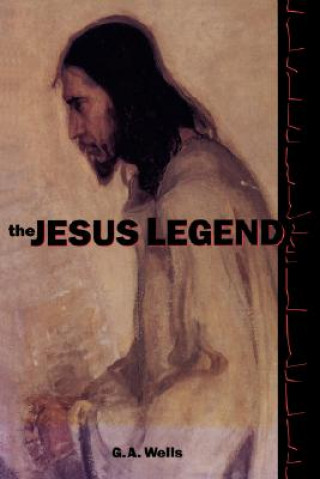 Książka Jesus Legend G.A. Wells