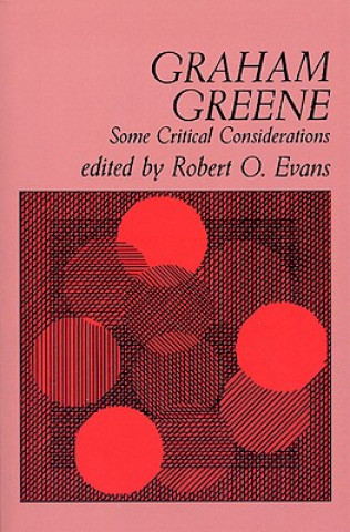 Knjiga Graham Greene Robert O. Evans