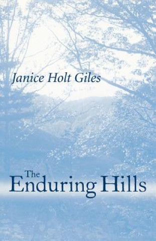 Könyv Enduring Hills Giles