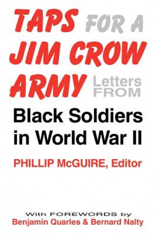 Książka Taps For A Jim Crow Army P. McGuire