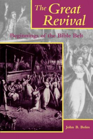 Boek Great Revival John B. Boles