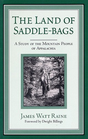 Book Land of Saddle-bags James Watt Raine