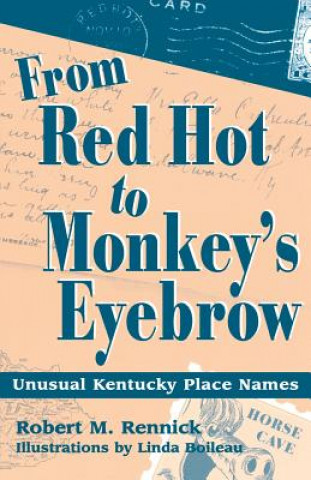 Könyv From Red Hot to Monkey's Eyebrow Robert M. Rennick