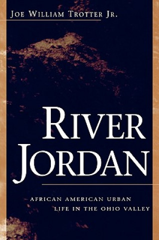 Kniha River Jordan Joe William Trotter