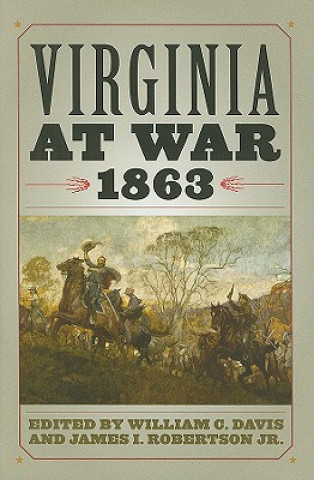 Książka Virginia at War, 1863 William C. Davis