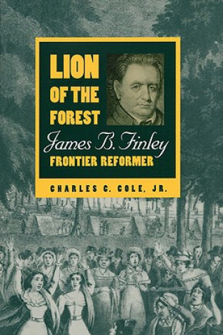 Könyv Lion of the Forest Jr. Charles C. Cole