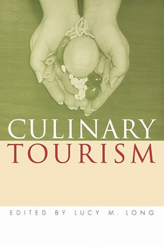 Könyv Culinary Tourism 
