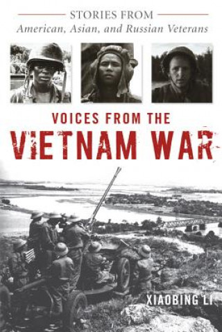 Kniha Voices from the Vietnam War Xiaobing Li