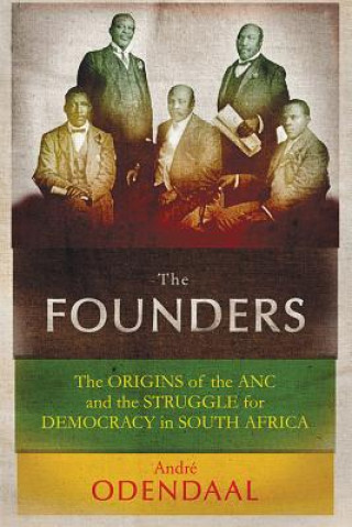 Knjiga Founders Andre Odendaal